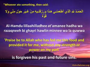 Praise Allah after eating the food and get your past and future sins forgiven