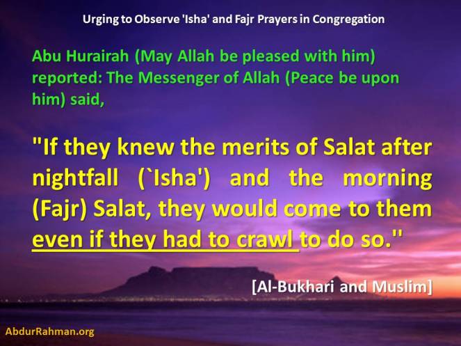 fajr-isha-even-if-have-to-crawl