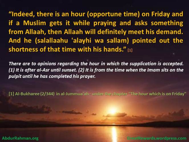 The Hour on Friday which the Supplication From a Muslim is Accepted, by Imam Ibnul-Qayyim