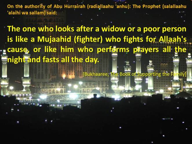 The one who looks after a widow or a poor person